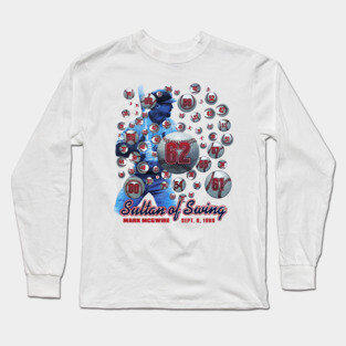 McGwire Sultan of Swing - Cardinals Baseball Long Sleeve T-Shirt