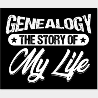 Genealogy The Story Of My Life Family Tree Gift Posters and Art