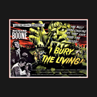 I BURY THE LIVING T-Shirt
