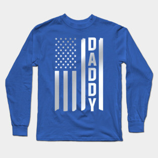 Best Fathers Day / Daddy Long Sleeve T-Shirt