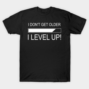 Level Up T-Shirt