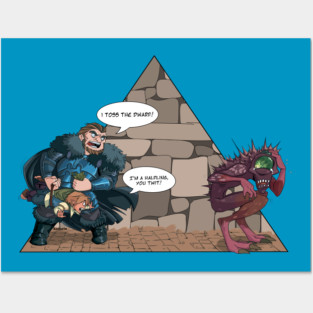 I Toss the... Halfling? Posters and Art