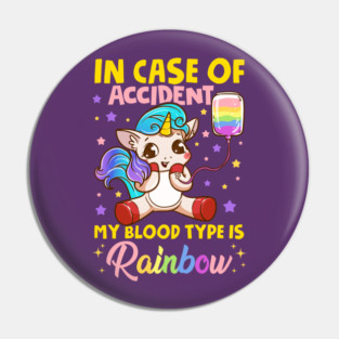 Pride Rainbow Unicorn in Case of Accident Funny Gift Pin