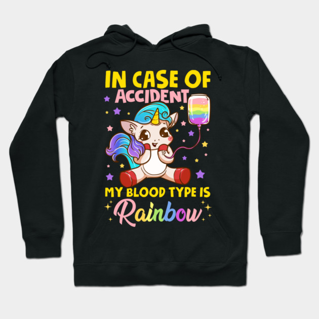 Pride Rainbow Unicorn in Case of Accident Funny Gift Hoodie by creative