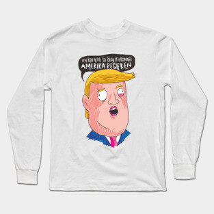 Trump Long Sleeve T-Shirt