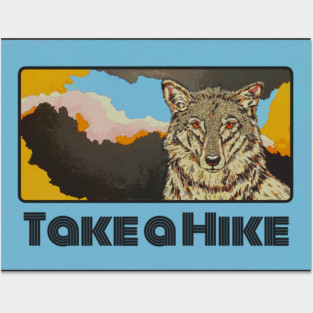 Take a Hike Posters and Art