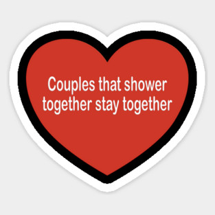 Couples - inspirational t-shirt gift idea Sticker
