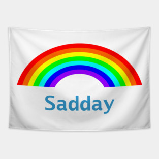 Sad Day Rainbow Tapestry