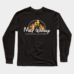 malt whisky | whiskey lover | whiskey parody Long Sleeve T-Shirt