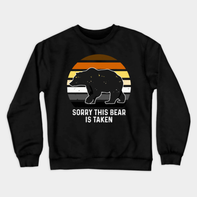 Sorry This Bear is Taken Bear Brotherhood Flag Gay Pride Crewneck Sweatshirt by creative