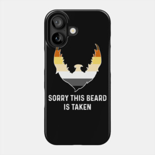 Sorry This Beard is Taken Bear Brotherhood Flag Funny Gay Pride Phone Case