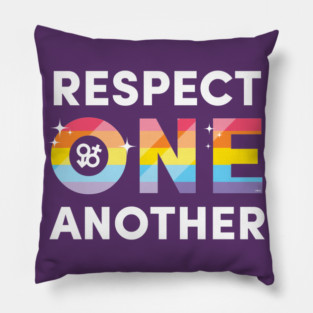 LGBTQ Respect One Another Pride Equality Gift Pillow
