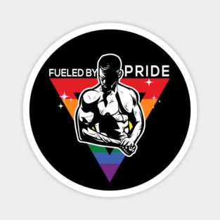 Fueled by Pride Gay Pride Guy in Rainbow Triangle Gift Magnet