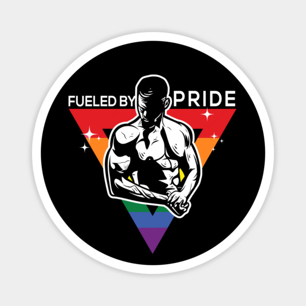 Fueled by Pride Gay Pride Guy in Rainbow Triangle Gift Magnet by creative