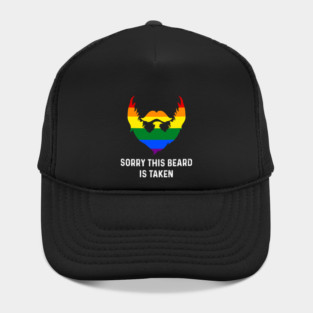 Sorry This Beard is Taken Gay Rainbow Flag Funny Gay Pride Hat