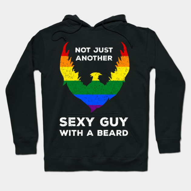 Not Just Another Sexy Guy with a Beard Rainbow Flag Funny Gay Pride Hoodie by creative