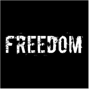 Freedom Posters and Art