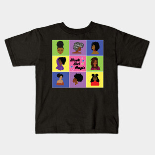 Black Girl Magic Hairstyles Kids T-Shirt