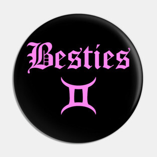 Besties Friends Birthday June Gemini Zodiac Pin