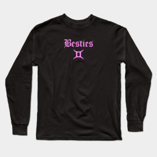 Besties Friends Birthday June Gemini Zodiac Long Sleeve T-Shirt