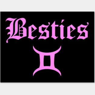 Besties Friends Birthday June Gemini Zodiac Posters and Art