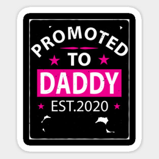 Promoted To Daddy Sticker