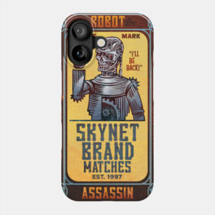 Terminator Matches Phone Case