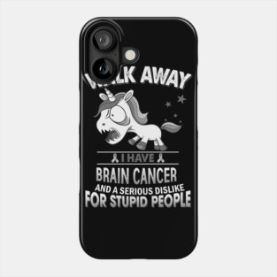 funny brain cancer grumpy unicorn warrior Phone Case