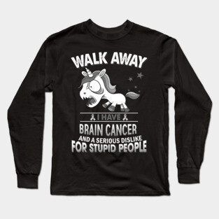 funny brain cancer grumpy unicorn warrior Long Sleeve T-Shirt