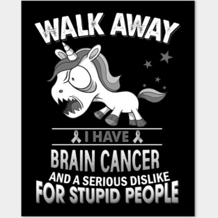 funny brain cancer grumpy unicorn warrior Posters and Art