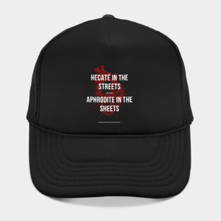 Hecaté in the Streets, Aphrodite in the Sheets Hat