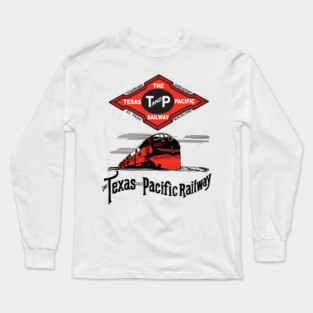 The Texas and Pacific Railway Company Long Sleeve T-Shirt