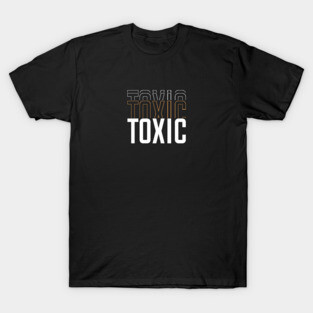 Toxic T-Shirt