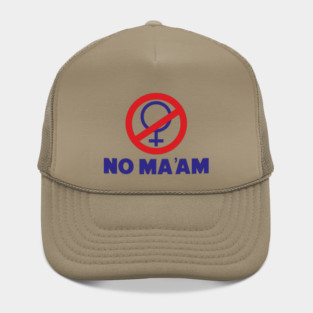 NO MA'AM - Married With Children Hat