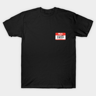 Hello I'm An Essential Employee How About You? T-Shirt