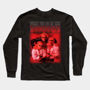 What We Do In The Shadows Long Sleeve T-Shirt