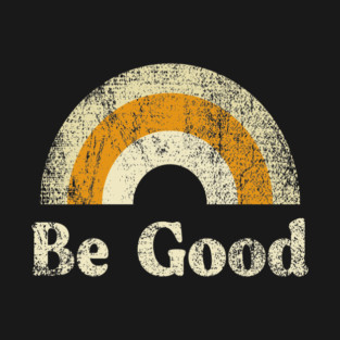 Be Good Kids Long Sleeve T-Shirt