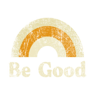 Be Good Magnet
