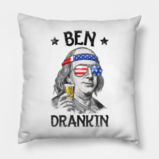 Ben Drankin 4th of July T-Shirt Benjamin Franklin Gifts Pillow