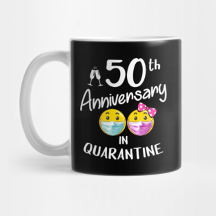 50th Anniversary in Quarantine Mug