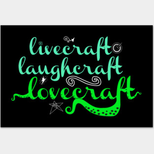 Livecraft Laughcraft Lovecraft Posters and Art