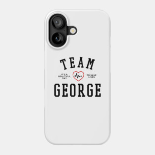TEAM GEORGE O'MALLEY Phone Case