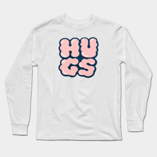 Hugs Long Sleeve T-Shirt