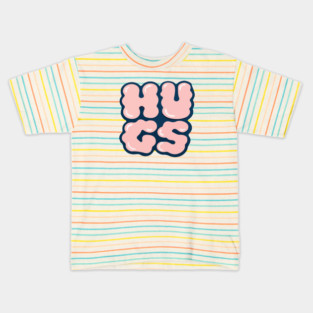 Hugs Kids T-Shirt
