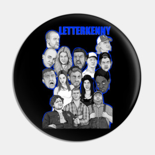 Letterkenny group collage Pin