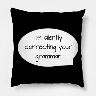 Grammar Nazi Pillow