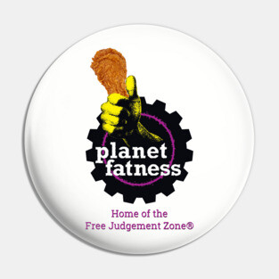 Planet Fatness - The Free Judgment Zone Pin