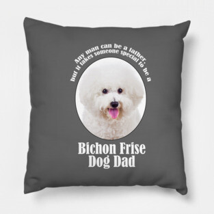 Bichon Frise Dad Pillow