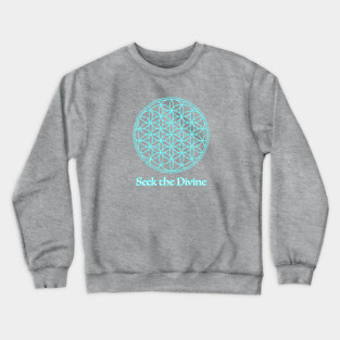 Seek the Divine Crewneck Sweatshirt