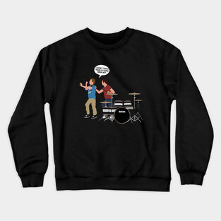Step Brothers Drum Set Crewneck Sweatshirt